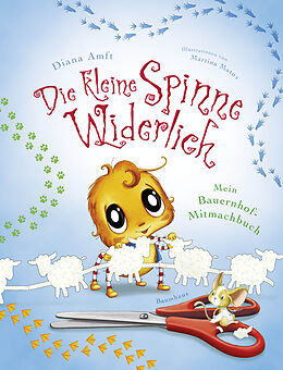 Kartonierter Einband Die kleine Spinne Widerlich: Mein Bauernhof-Mitmachbuch von Diana Amft, Cornelia Neudert