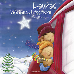 Fester Einband Lauras Weihnachtsstern (Pappbilderbuch) von Klaus Baumgart