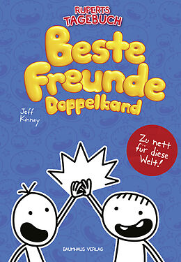 Fester Einband Gregs Tagebuch &amp; Ruperts Tagebuch - Beste Freunde (Doppelband) von Jeff Kinney