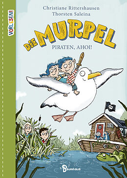 Fester Einband Die Murpel - Piraten, ahoi! von Christiane Rittershausen