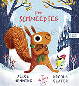 Fester Einband Der Schneedieb von Alice Hemming