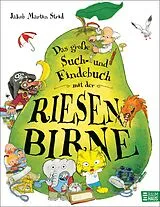 Fester Einband Das große Such- und Findebuch mit der Riesenbirne von Jakob Martin Strid