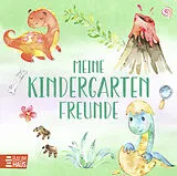 Fester Einband Meine Kindergartenfreunde - Dinosaurier von 