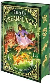 Fester Einband Dreamslinger - Die Macht der Elemente von Graci Kim