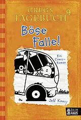 Fester Einband Gregs Tagebuch 9 - Böse Falle! von Jeff Kinney