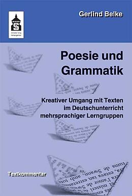Kartonierter Einband Poesie und Grammatik von Gerlind Belke