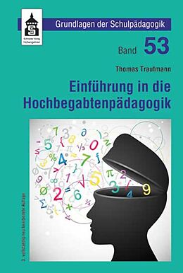 Kartonierter Einband Einführung in die Hochbegabtenpädagogik von Thomas Trautmann