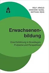 Kartonierter Einband Erwachsenenbildung von Rolf Arnold, Ekkehard Nuissl, Matthias Rohs