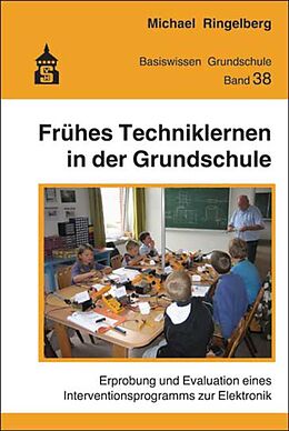 Paperback Frühes Techniklernen in der Grundschule von Michael Ringelberg