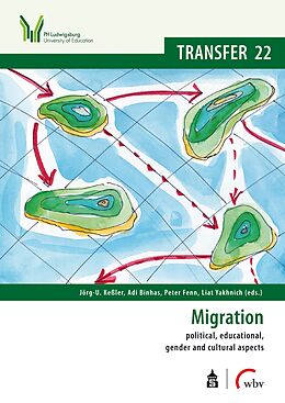 Kartonierter Einband Migration: political, educational, gender and cultural aspects von 