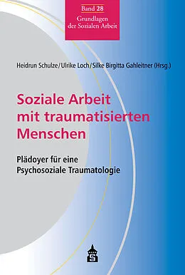 E-Book (pdf) Soziale Arbeit mit traumatisierten Menschen von 