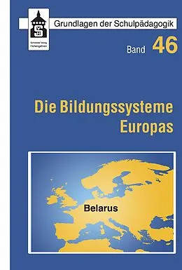E-Book (pdf) Die Bildungssysteme Europas - Belarus von Stephan Malerius