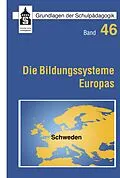 E-Book (pdf) Die Bildungssysteme Europas von Tobias Werler, Silwa Claesson, Ola Strandler