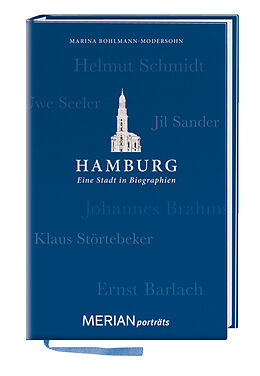 Fester Einband Hamburg. Eine Stadt in Biographien von Marina Bohlmann-Modersohn