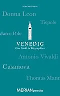 E-Book (epub) Venedig. Eine Stadt in Biographien von Susanne Wess