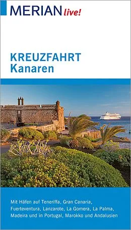 E-Book (epub) MERIAN live! Reiseführer Kreuzfahrt Kanaren von Susanne Lipps-Breda