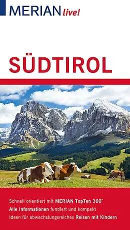 E-Book (epub) MERIAN live! Reiseführer Südtirol von Annette Rübesamen