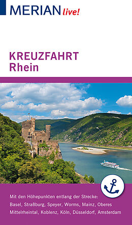 Kartonierter Einband MERIAN live! Reiseführer Kreuzfahrt Rhein von Christel Juchniewicz