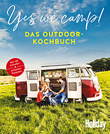 Kartonierter Einband Yes we camp! - Das Outdoor-Kochbuch von 