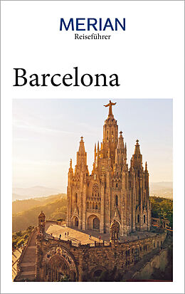 Kartonierter Einband MERIAN Reiseführer Barcelona von Sascha Borrée