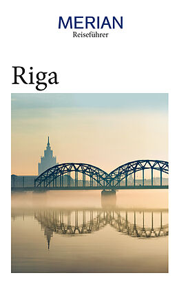 Kartonierter Einband MERIAN Reiseführer Riga von Christiane Bauermeister