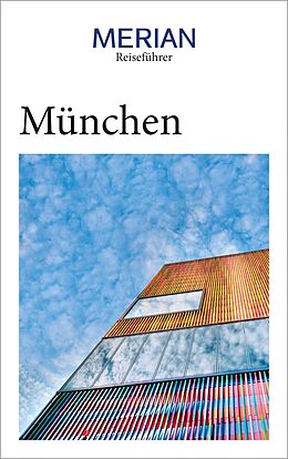 E-Book (epub) MERIAN Reiseführer München von Franz Kotteder, Annette Rübesamen, Hans Eckart Rübesamen