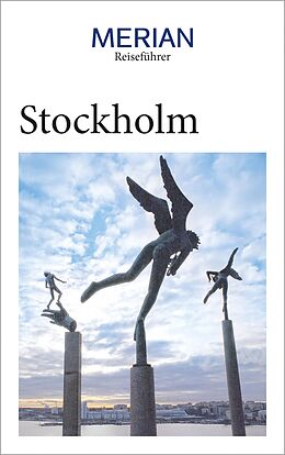 E-Book (epub) MERIAN Reiseführer Stockholm von Holger Wolandt, Charlotta Rüegger