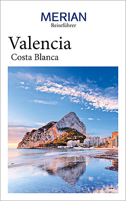 Kartonierter Einband MERIAN Reiseführer Valencia Costa Blanca von Susanne Lipps-Breda, Oliver Breda