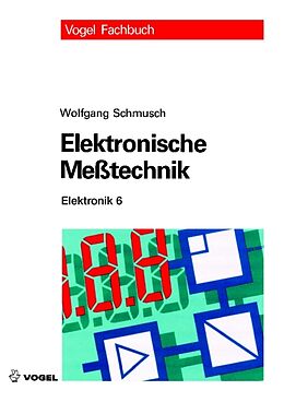 Fester Einband Elektronische Messtechnik von Wolfgang Schmusch