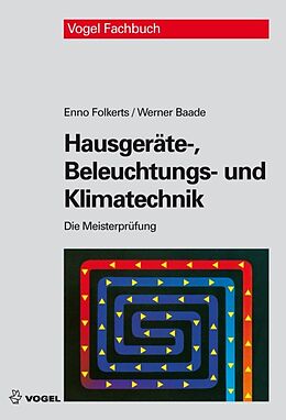 Fester Einband Hausgeräte-, Beleuchtungs- und Klimatechnik von Enno Folkerts, Werner Baade