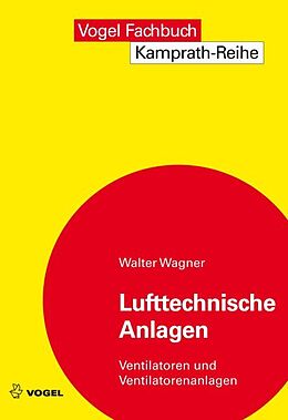 Kartonierter Einband Lufttechnische Anlagen von Walter Wagner