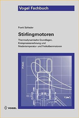 Kartonierter Einband Stirlingmotoren von Frank Schleder