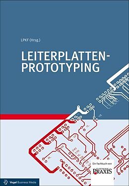 Kartonierter Einband Leiterplatten-Prototyping von Malte Borges, Lars Führmann, Arnold Wiemers