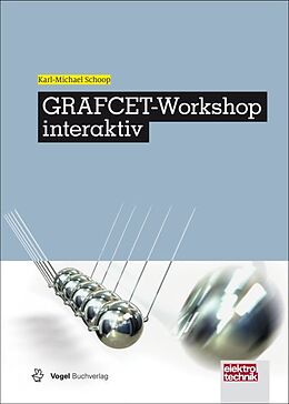 Kartonierter Einband GRAFCET-Workshop interaktiv von Karl-Michael Schoop