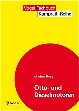 Kartonierter Einband Otto- und Dieselmotoren von Heinz Grohe, Gerald Russ