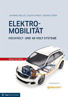 Fester Einband Elektromobilität von Johannes Müller, Edgar Schmidt, Werner Steber