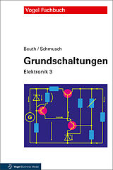 Fester Einband Grundschaltungen von Klaus Beuth, Wolfgang Schmusch