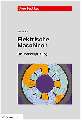 Fester Einband Elektrische Maschinen von Peter Behrends