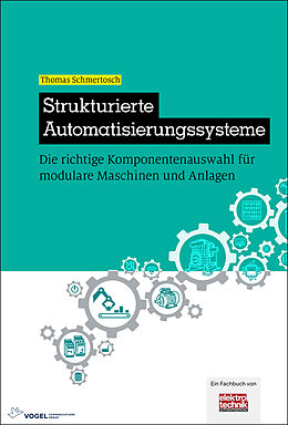 Fester Einband Strukturierte Automatisierungssysteme von Thomas Schmertosch