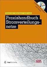 Fester Einband Praxishandbuch Stromverteilungsnetze von Thomas Hiller, Mirko Bodach, Walter Castor