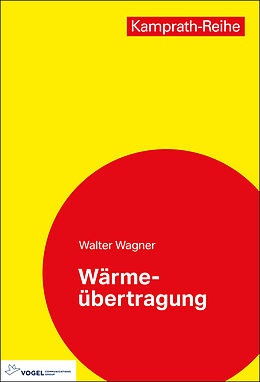 Kartonierter Einband Wärmeübertragung von Walter Wagner