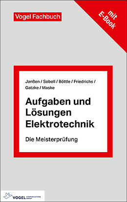 Set mit div. Artikeln (Set) Aufgaben und Lösungen Elektrotechnik von Thorsten Janßen, Reinhard Soboll, Peter Böttle
