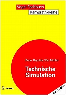 E-Book (pdf) Technische Simualtion mit CD von Peter Brychta, Kai Müller