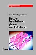 E-Book (pdf) Elektro-Installationen planen und kalkulieren von Dieter Müller, Wolfgang Winkler