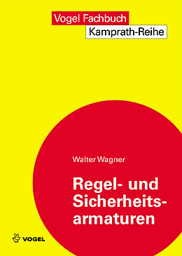 E-Book (pdf) Regel- und Sicherheitsarmaturen von Walter Wagner