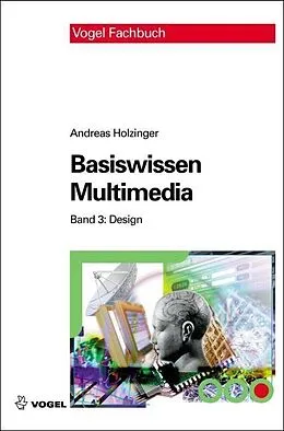 E-Book (pdf) Basiswissen Multimedia Band 3: Design von Andreas Holzinger