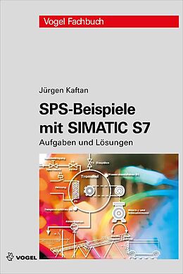 E-Book (pdf) SPS-Beispiele mit Simatic S7 von Jürgen Kaftan