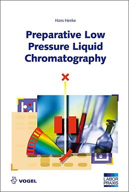 E-Book (pdf) Preparative Low Pressure Liquid Chromatography von Hans Henke