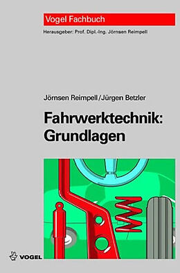 E-Book (pdf) Fahrwerktechnik: Grundlagen von Jörnsen Reimpell, Jürgen W. Betzler
