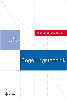 E-Book (pdf) Regelungstechnik von Jürgen Bechtloff